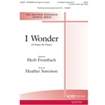 I Wonder<br>(A Prayer for Peace)