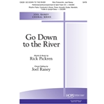 Go Down to the River