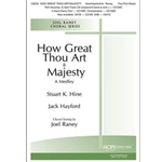 How Great Thou Art & Majesty<br>(A Medley)