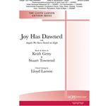 Joy Has Dawned<br>with <i>Angels We Have Heard on High</i>