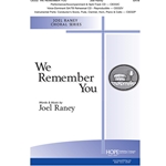 We Remember You