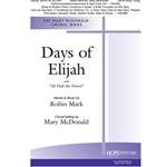 Days of Elijah<br>with "All Hail the Power"