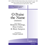 O Praise the Name<br>(Anástasis)