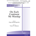 On Each Continent We Worship