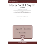 Never Will I Say It!