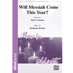 Will Messiah Come This Year?