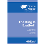 The King is Exalted!
