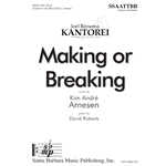 Making or Breaking