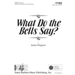What Do the Bells Say?