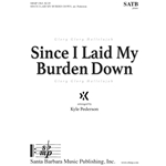 Since I Laid My Burden Down