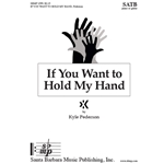 If You Want to Hold My Hand