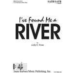 I've Found Me a River