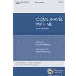 Come, Travel with Me
