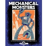 Mechanical Monsters