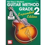 Mel Bay's Modern Guitar Method Grade 2: Expanded Edition
