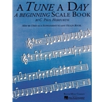 A Tune a Day: A Beginning Scale Book