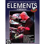 Elements: A Comprehensive Guide to Improving Your Drumset Vocabulary