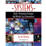 Systems, Book 1: Drumming Technique and Melodic Jazz Independence