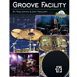 Groove Facility