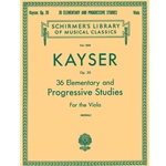 Kayser: 36 Elementary and Progressive Studies