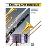 Yamaha Band Ensembles<br>Book 2