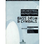 Orchestral Repertoire for Bass Drum & Cymbals