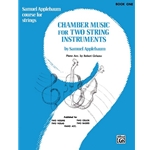 Chamber Music for Two String Instruments