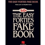The Easy Forties Fake Book