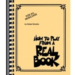 How to Play from a Real Book<br>for All Musicians