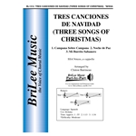 Tres Canciones de Navidad<br>(Three Songs of Christmas)