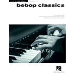 Bebop Classics<br>Jazz Piano Solos Series<br>Volume 52