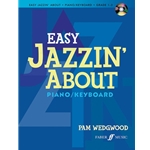 Easy Jazzin' About for Piano/Keyboard