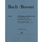 Bach/Busoni: Prelude and Fugue in D Major