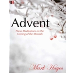 Advent<br>Piano Meditations on the Coming of the Messiah
