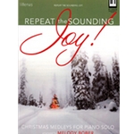Repeat the Sounding Joy!