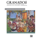 Granados: Allegro de Concierto, Op. 46