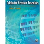 Celebrated Keyboard Ensembles