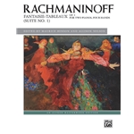 Rachmaninoff: Fantaisie-Tableaux (Suite No. 1), Op. 5