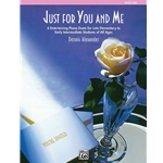 Just for You and Me