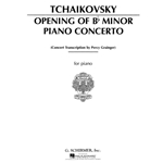 Tchaikovsky: Opening onf B-Flat Minor Piano Concerto