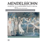 Mendelssohn: Overture to <i>A Midsummer Night's Dream</i>, Op. 21