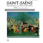 Saint-Saëns: Variations on a Theme of Beethoven, Op. 35