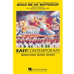 Build Me Up, Buttercup