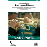 Shut Up and Dance