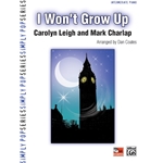 I Won't Grow Up<br>(from <i>Peter Pan</i>)