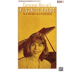 Catherine Rollin's Favorite Solos