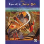 Especially in Jazzy Style