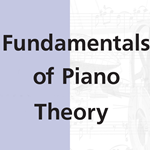 Fundamentals of Piano Theory