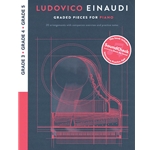 Ludovico Einaudi: Graded Pieces for Piano