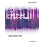 The Piano Trainer Scales Workbook